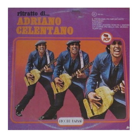 Celentano ‎Adriano – Ritratto Di... Adriano Celentano|1976     Record Bazaar ‎– RB 29
