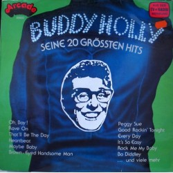 Buddy Holly ‎– Seine 20 Grössten Hits|1977    Arcade Records ‎– ADE G 32