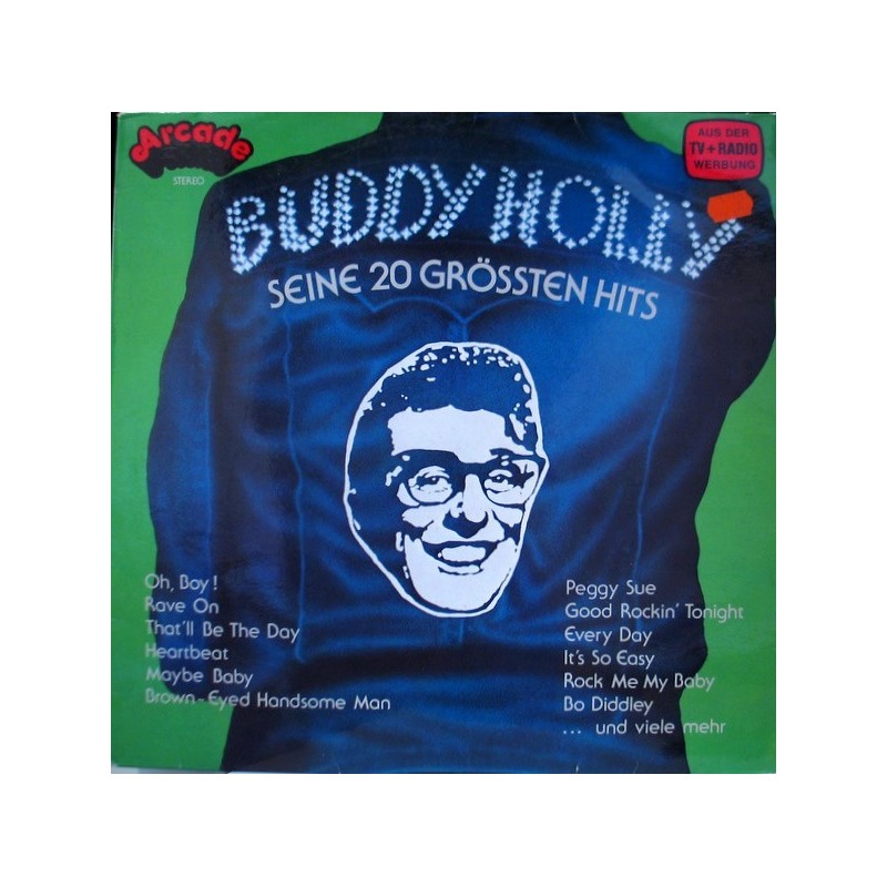 Buddy Holly ‎– Seine 20 Grössten Hits|1977    Arcade Records ‎– ADE G 32