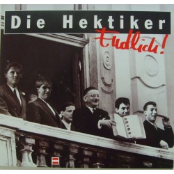 Hektiker ‎Die – Endlich! - Österreich Ist High|1991   GIG 222 166