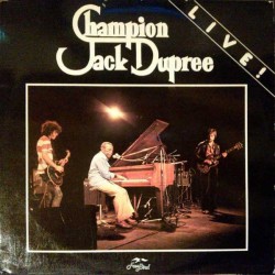 Dupree Champion Jack ‎– Live!|1979    FB 209