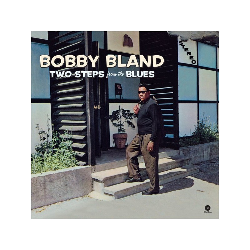 Bland ‎Bobby – Two Steps From The Blues|2014     WaxTime ‎– 771924