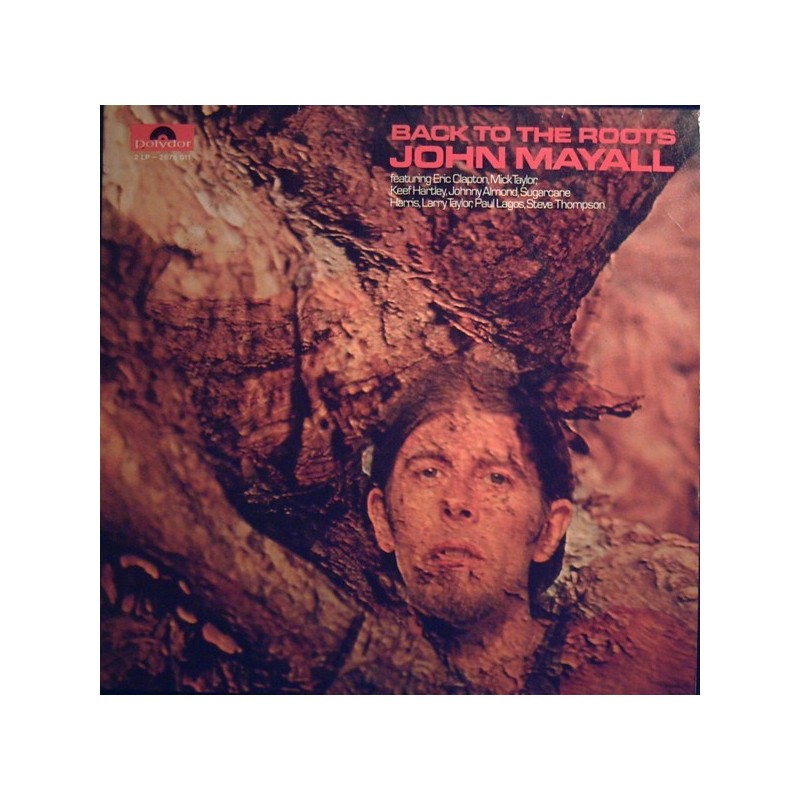 Mayall ‎John – Back To The Roots|1971     Polydor ‎– 2675 011