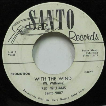 Williams ‎Red – With The Wind / Pennywinkle Mountain|Santo Records ‎– Santo 9007-Promo-Single