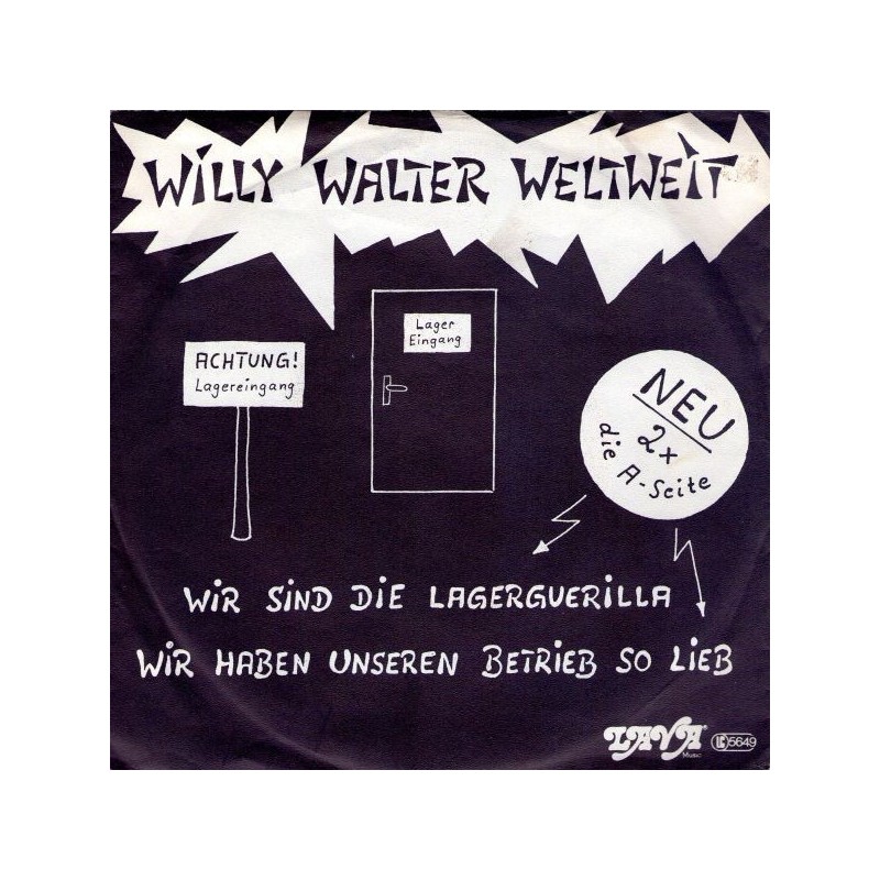 Willy Walter Weltweit ‎– Wir Haben Unseren Betrieb So Lieb|Edition Kröpcke ‎– LV 83017 S-Single