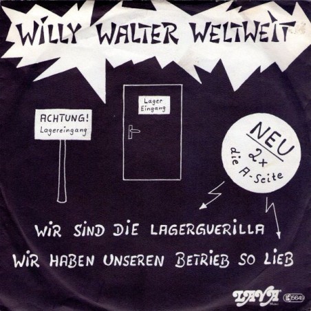 Willy Walter Weltweit ‎– Wir Haben Unseren Betrieb So Lieb|Edition Kröpcke ‎– LV 83017 S-Single