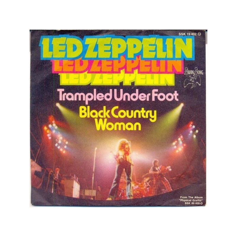 Led Zeppelin ‎– Trampled Under Foot / Black Country Woman|1975    Swan Song ‎– SSK 19 402-Single