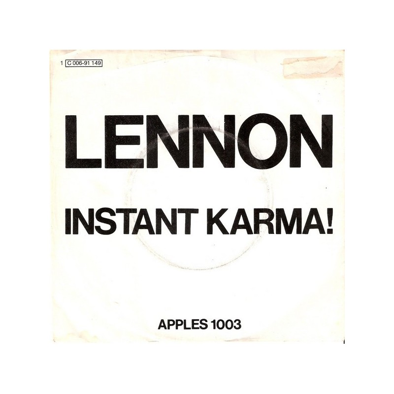 Lennon ‎– Instant Karma!|1970    Apple Records ‎– 1C 006-91149-Single