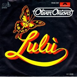 Oliver Onions ‎– Lulu'|1980    Polydor ‎– 2040 297-Single