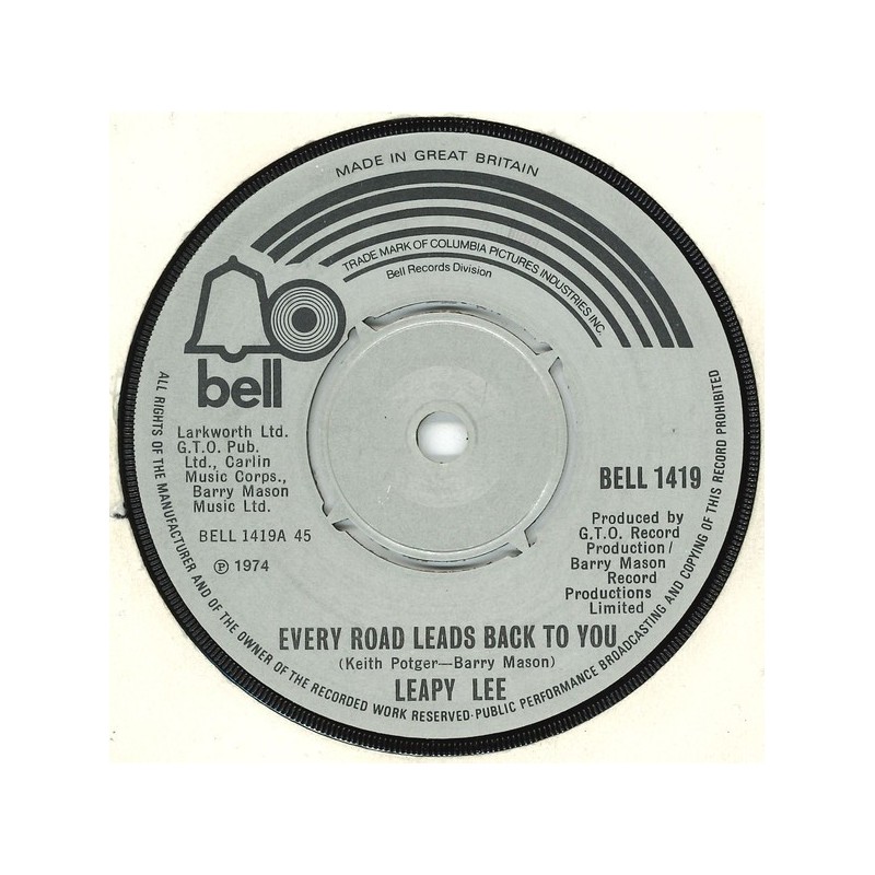 Lee Leapy ‎– Every Road Leads Back To You|1974    BELL 1419-Single