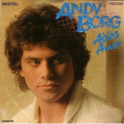 Borg Andy ‎– Adios Amor|1982   EMI Electrola ‎– 1C 006-53 927-Single