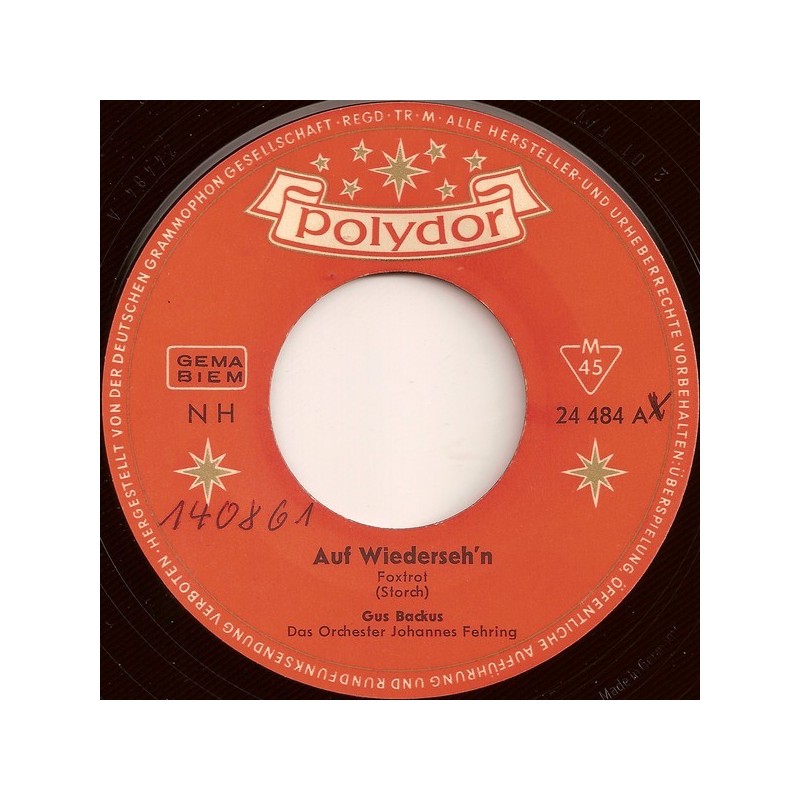 Backus Gus ‎– Auf Wiederseh'n|1961    Polydor ‎– 24 484-Single