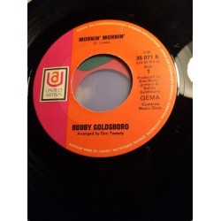 Goldsboro ‎Bobby – Mornin' Mornin'|1969     United Artists Records ‎– 35 071-Single