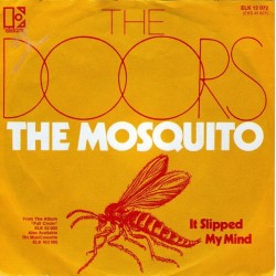 Doors ‎The – The Mosquito|1973      Elektra ‎– ELK 12 072-Single