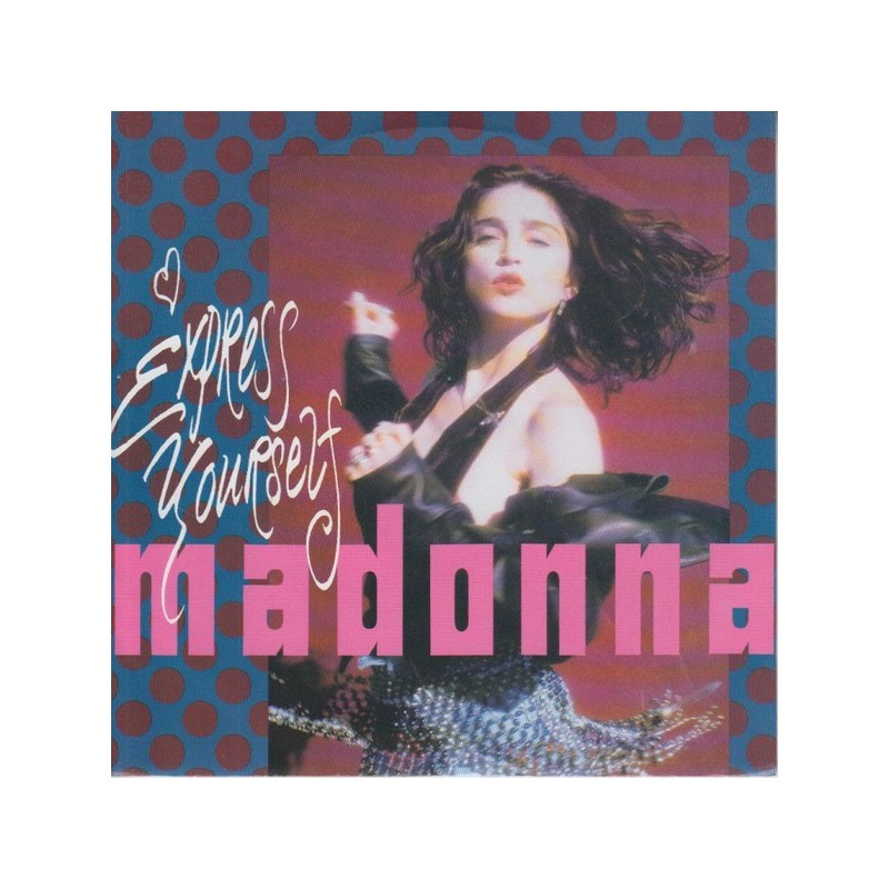 Madonna ‎– Express Yourself|1989    Sire ‎– 922 948-7-Single