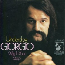 Giorgio ‎– Underdog|1971     Hansa ‎– 14 809 AT-Single