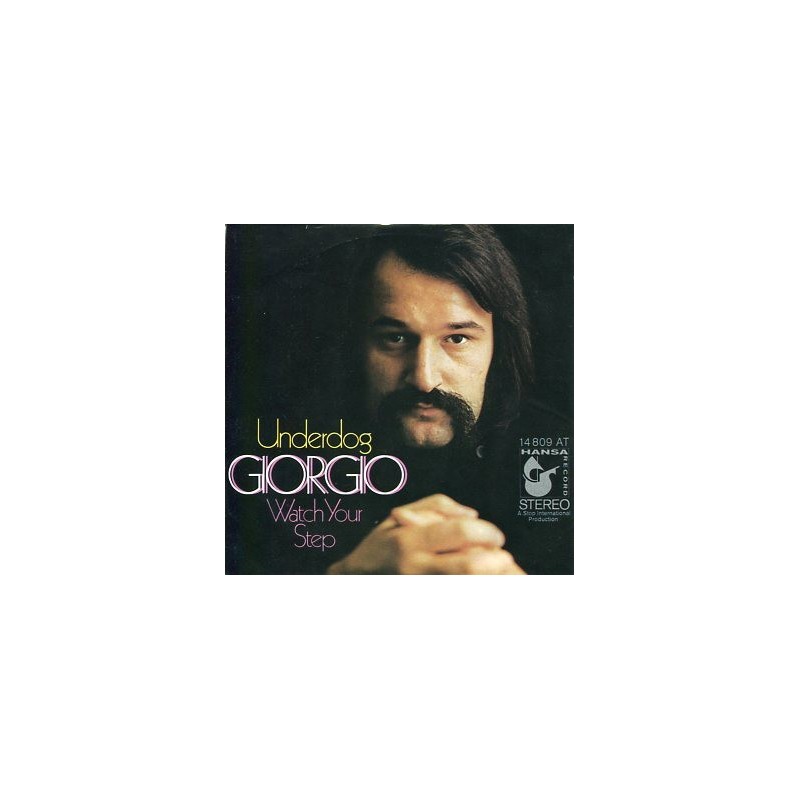 Giorgio ‎– Underdog|1971     Hansa ‎– 14 809 AT-Single