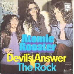 Atomic Rooster ‎– Devil's Answer / The Rock|1971    Philips ‎– 6073 210-Single