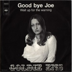 Ens ‎Goldie – Good Bye Joe|1974    CBS ‎– 2869-Single