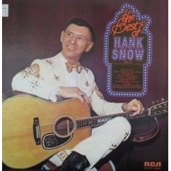 Snow ‎Hank – The Best Of Hank Snow, Vol. II|1972    	    RCA Victor	LSP-4798