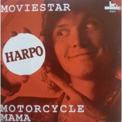 Harpo ‎– Movie Star / Motorcycle Mama|1987    BR Music ‎– 45221-Single