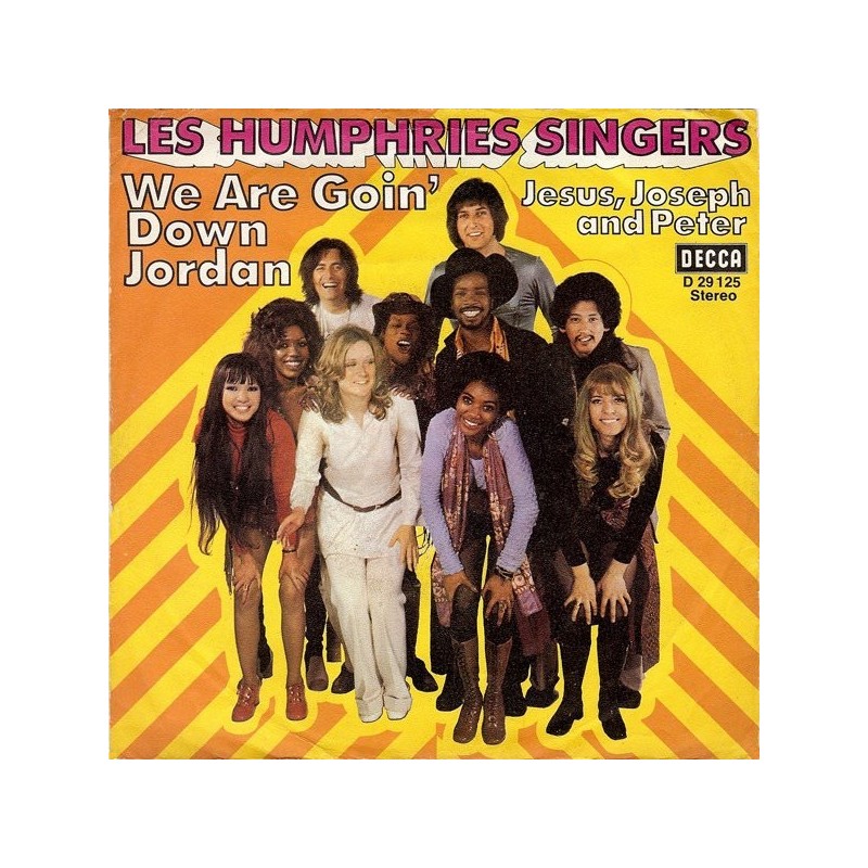 Les Humphries Singers – We are goin' down jordan|1971 Decca – D 29 125-Single Les Humphries Singers – We are goin' down jordan|1971 Decca – D 29 125-Single