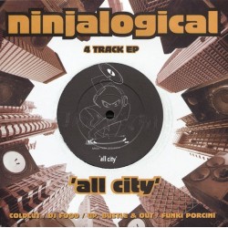 Various ‎– Ninjalogical - All City|1996   Ninja Tune ‎– JAZEN 701-Single-EP