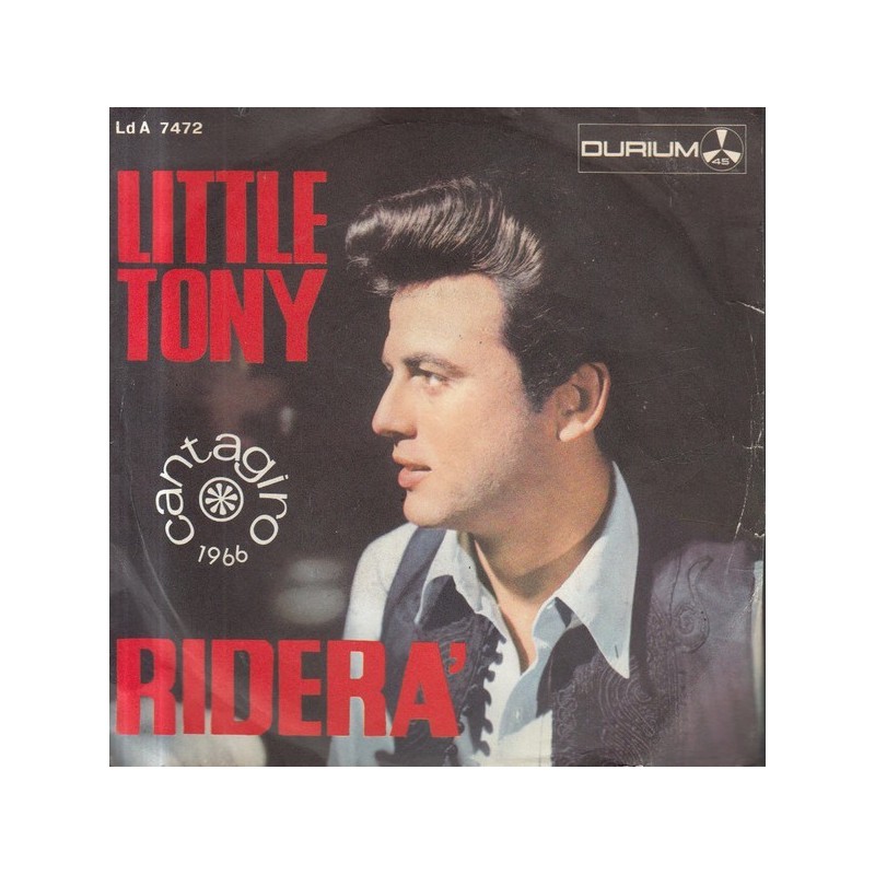 Little Tony ‎– Riderà|1966     Durium ‎– Ld A 7472-Single