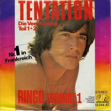 Ringo Formule 1‎– Tentation ( Die Versuchung Teil 1+2)|1974    Jupiter Records ‎– 13 244 AT-Single