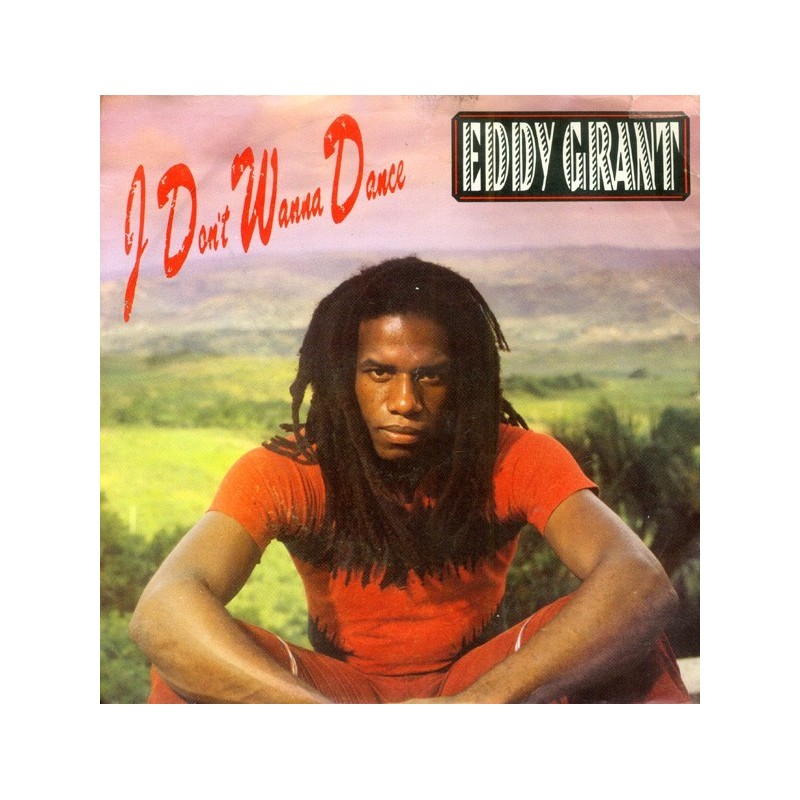 Grant Eddy – I Don't Wanna Dance|1982 ICE – INT 111.106,-Single Grant Eddy – I Don't Wanna Dance|1982 ICE – INT 111.106,-Single