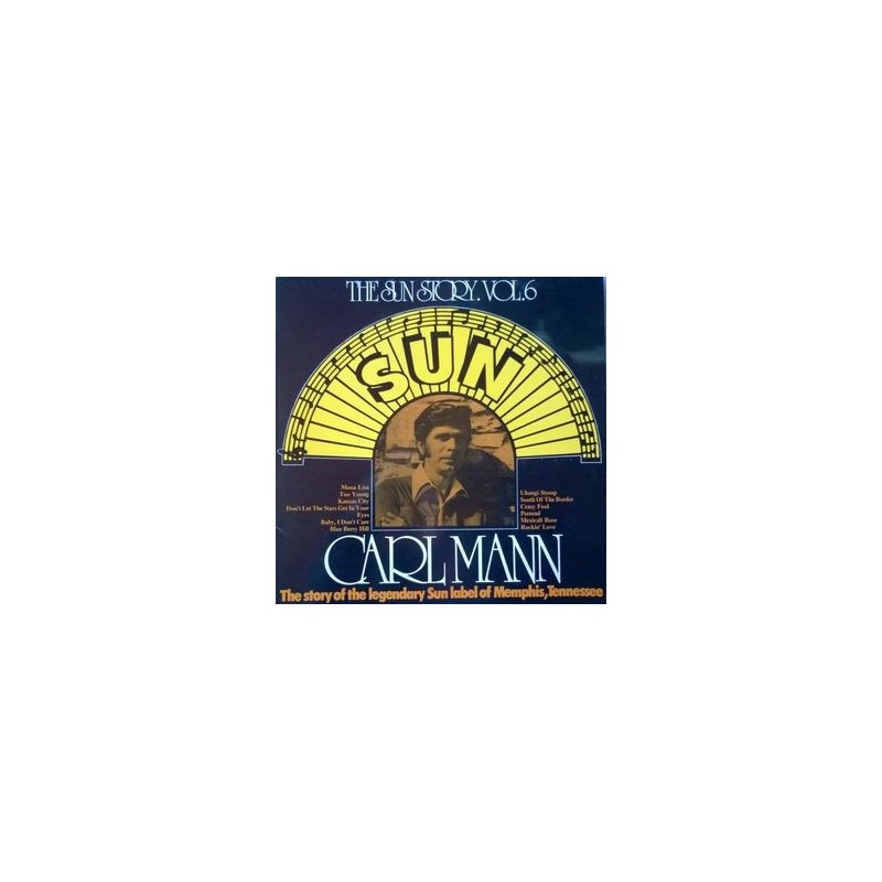Mann ‎Carl – The Sun Story Vol. 6|1975    Spotlight SPO-131