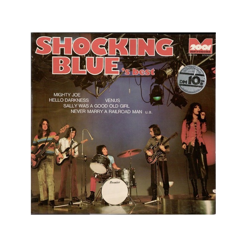 Shocking Blue ‎– Shocking Blue's Best|1973   Metronome 2001 ‎– 200 124