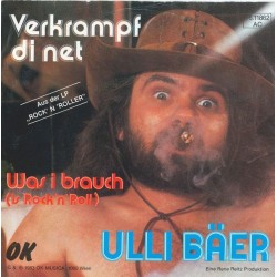 Bäer ‎Ulli – Verkrampf Di Net|1983    OK Musica ‎– 76.11862-Single