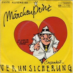 Erste Allgemeine Verunsicherung– Märchenprinz|1986     EMI – 1C 006 13 3375 7