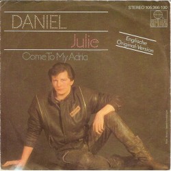 Daniel ‎– Julie|1983      Ariola ‎– 105 366-Single