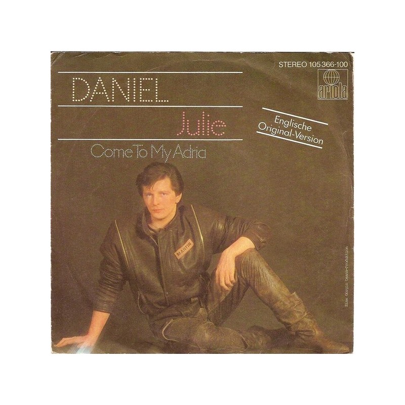 Daniel ‎– Julie|1983      Ariola ‎– 105 366-Single