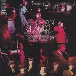 Cryan' Shames ‎The – A Scratch In The Sky|1967     Columbia ‎– CS 9586