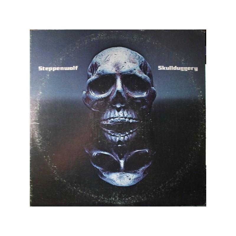 Steppenwolf ‎– Skullduggery|1976    Epic EPC 81328