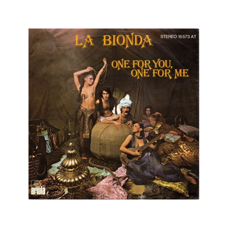 La Bionda ‎– One For You, One For Me|1978   Ariola ‎– 15 573 AT-Single