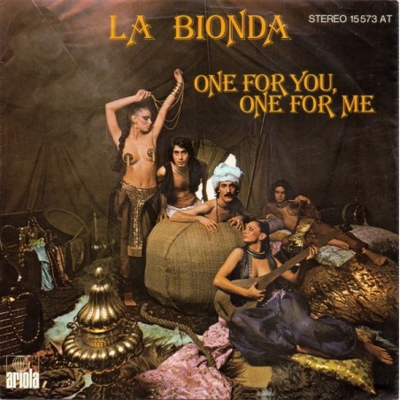 La Bionda ‎– One For You, One For Me|1978   Ariola ‎– 15 573 AT-Single