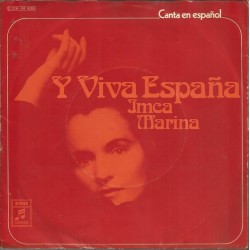 Marina ‎Imca – Y Viva Espana|1972     Columbia ‎– 1C 006-24 639-Single