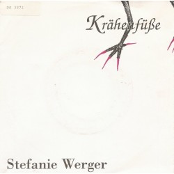 Werger ‎Stefanie – Krähenfüße|1987    RCAtoGIG Records ‎– GRC 111 208-Single
