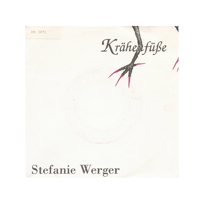 Werger ‎Stefanie – Krähenfüße|1987    RCAtoGIG Records ‎– GRC 111 208-Single