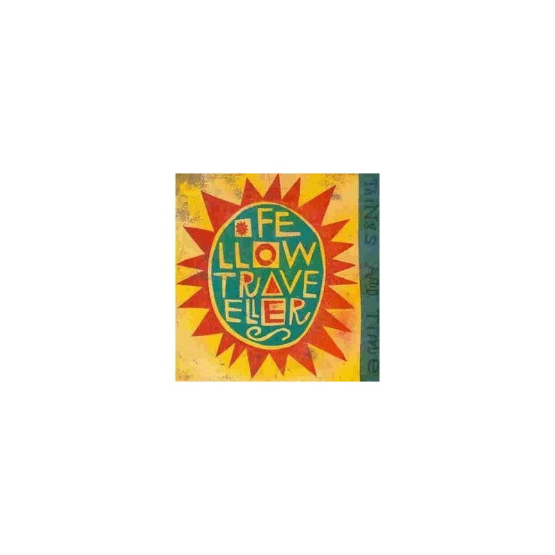 Fellow Travellers – Things And Time|1993 OKra Records – OK 33020 Fellow Travellers – Things And Time|1993 OKra Records – OK 33020