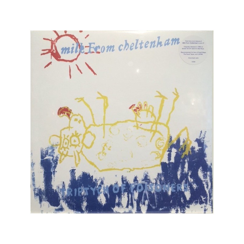 Milk From Cheltenham ‎– Triptych Of Poisoners|2015     Superior Viaduct ‎– SV084