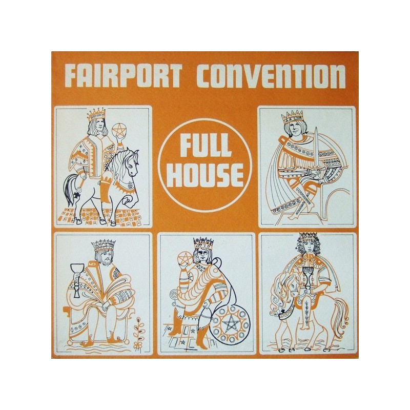 Fairport Convention ‎– Full House|1970      Island Records ‎– ILPS-9130