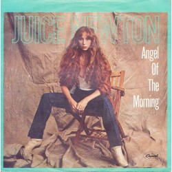 Newton ‎Juice – Angel Of The Morning|1981  Capitol Records ‎– CL 16189-Single