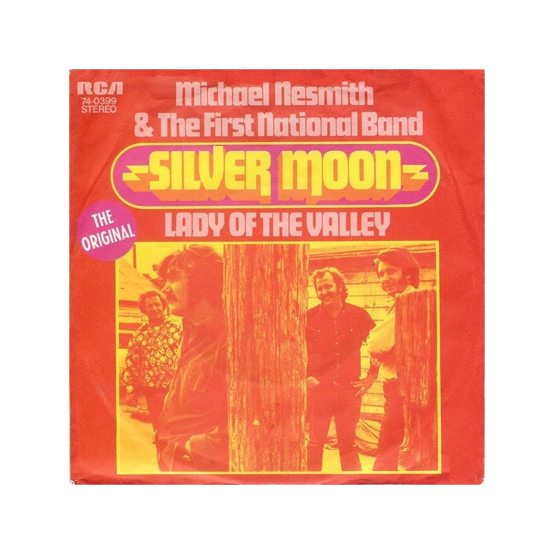 Nesmith Michael & The First National Band ‎– Silver Moon|1970    RCA Victor ‎– 74-0399-Single