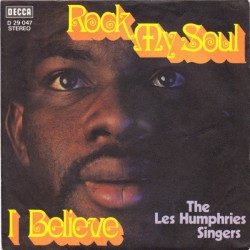 Les Humphries Singers ‎The – Rock My Soul / I Believe|1970    Decca ‎– D 29 047-Single