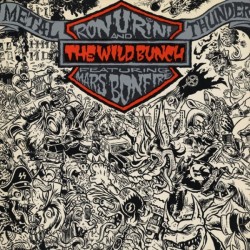 Urini Ron and the wild Bunch Feat. Mars Bonfire ‎– Metal Thunder|1990     Globus International 21 0034-1 311